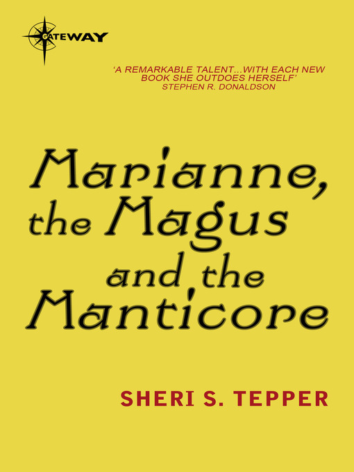 Marianne, the Magus and the Manticore (eBook): Marianne Series, Book 1